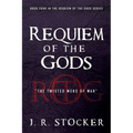 Requiem of the Gods: The Twisted Webs of War