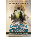 Baba Yaga and the Stepmother: A Retelling of Snow White