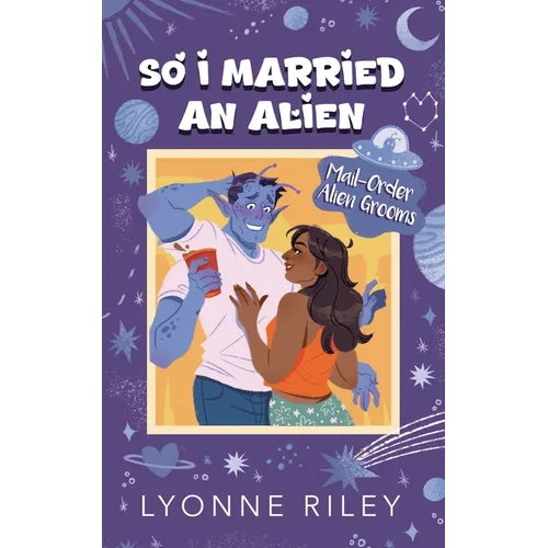So I Married an Alien
