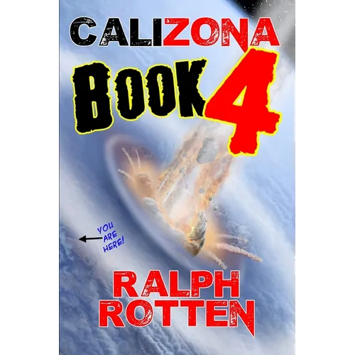 Calizona: Book 4