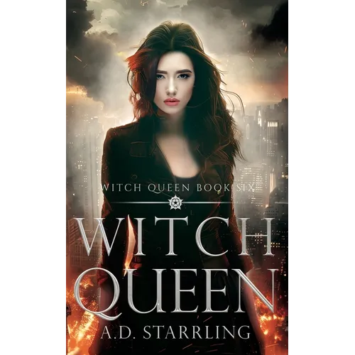 Witch Queen: Witch Queen Book 6