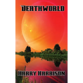 Deathworld: A Positronic Book