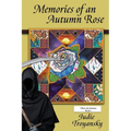 Memories of an Autumn Rose