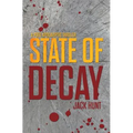 State of Decay - A Post-Apocalyptic Survival Thriller
