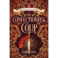 The Confectioner's Coup
