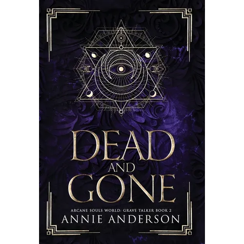 Dead and Gone: Arcane Souls World