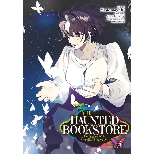 The Haunted Bookstore - Gateway to a Parallel Universe (Manga) Vol. 4