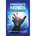 Parachute Minds: Leap of Fate