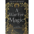 A War For Magic