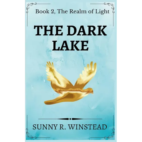 The Dark Lake