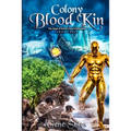 Colony - Blood Kin