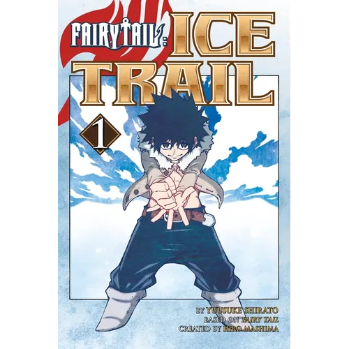 Fairy Tail Ice Trail 1