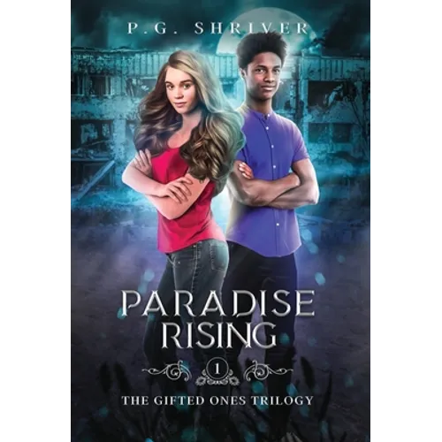 Paradise Rising: A Teen Superhero Fantasy