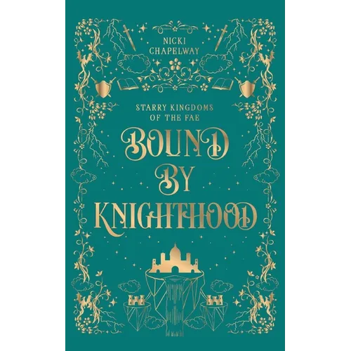 Bound By Knighthood: A Rivals to Lovers Fantasy Romance
