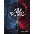 Realm Portals: Portal One: Celtic Otherworld
