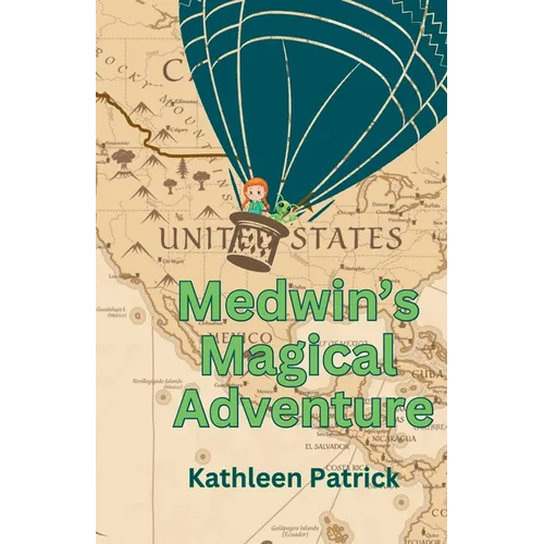 Medwin's Magical Adventure