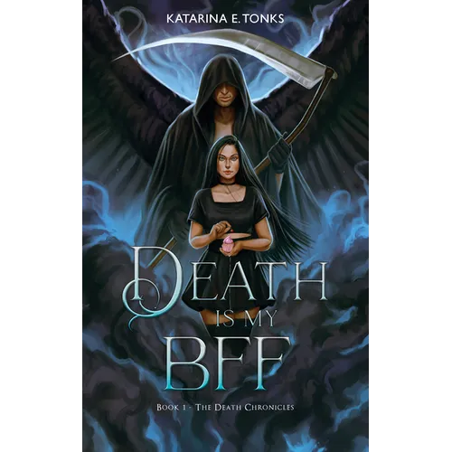 Death Is My Bff