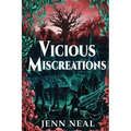 Vicious Miscreations