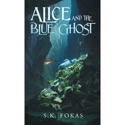 Alice and the Blue Ghost