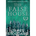 The False House: The Evenmere Chronicles