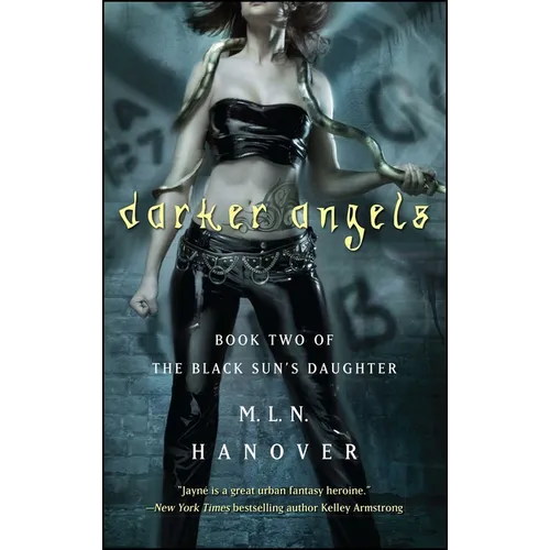 Darker Angels: Book Two of the Black Sun's Daughter