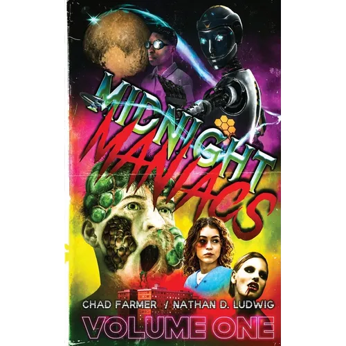 Midnight Maniacs: Volume 1