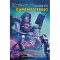 KOBOLD Guide to Gamemastering