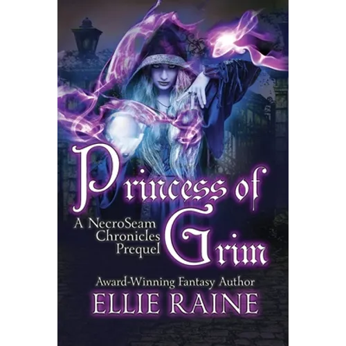 Princess of Grim: YA Dark Fantasy Adventure