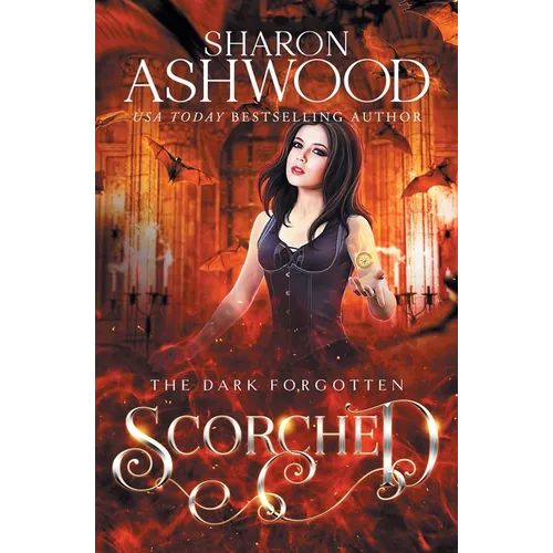 Scorched: The Dark Forgotten