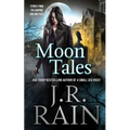 Moon Tales: Eight Vampire for Hire Stories
