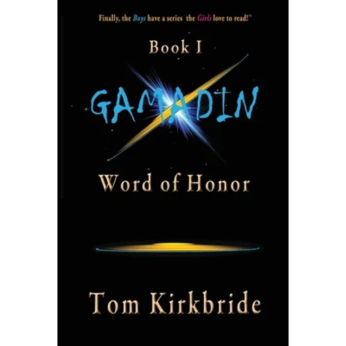 Book I, Gamadin: Word of Honor
