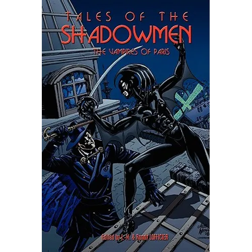 Tales of the Shadowmen 5: The Vampires of Paris