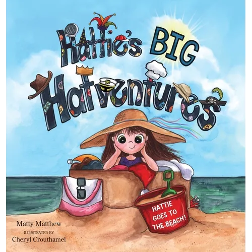Hattie's BIG Hatventures: Hattie Goes to the Beach!