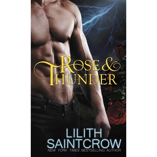 Rose & Thunder