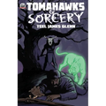 Tomahawks & Sorcery