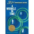 A Wrinkle in Time: 50th Anniversary Commemorative Edition: (Newbery Medal Winner)
