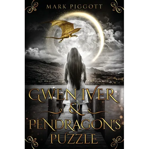 Gwen Iver & Pendragon's Puzzle