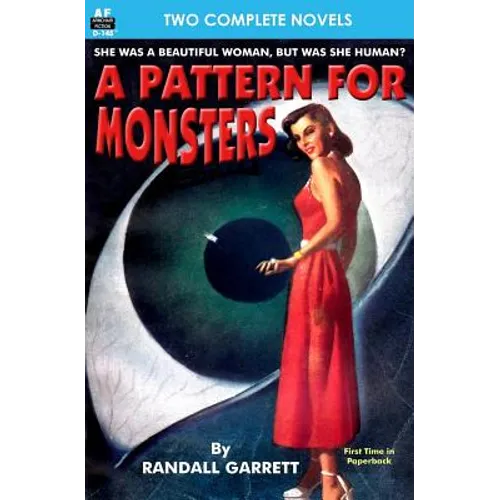 Pattern for Monsters, A, & Star Surgeon