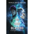 The God Slayers