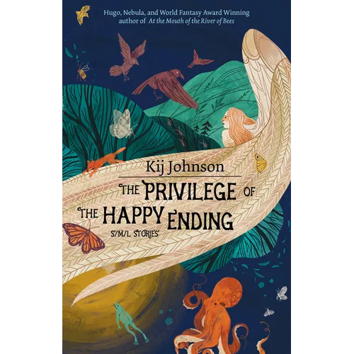The Privilege of the Happy Ending: Small, Medium, and Large Stories