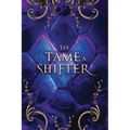 To Tame a Shifter Special Edition Omnibus: A why choose dragon shifter romantasy