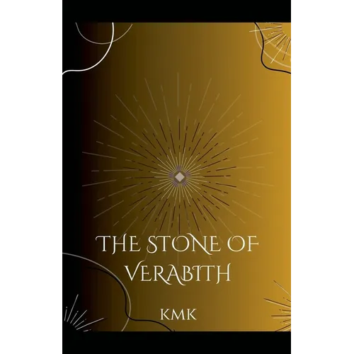 The Stone of Verabith