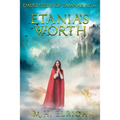 Etania's Worth