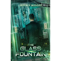 The Glass Fountain