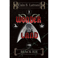 Wonder Land: Black Ice