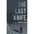 The Last Knife