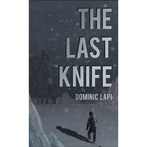 The Last Knife