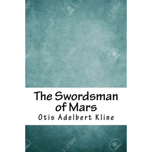 The Swordsman of Mars