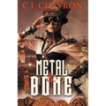Metal and Bone
