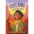 Cece Rios and the Desert of Souls